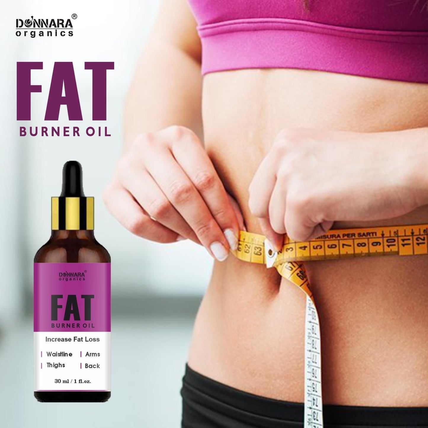 Donnara Organics Premium Fat Loss Oil - A Belly fat reduce oil/ weight loss massage oil/ fat burner oil for women/ slimming oil 30ml - Deal IND.